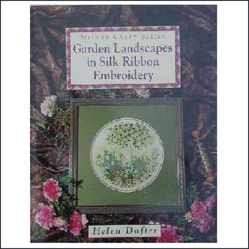 Garden Landscapes in Silk Ribbon